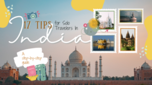 17 Tips for Solo Travelers in India